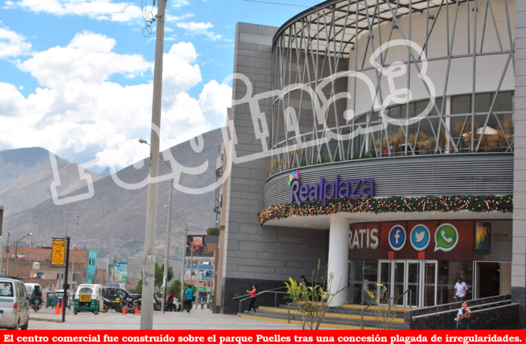 Real Plaza demanda por S/ 142 millones  a la Municipalidad  Provincial de Huánuco