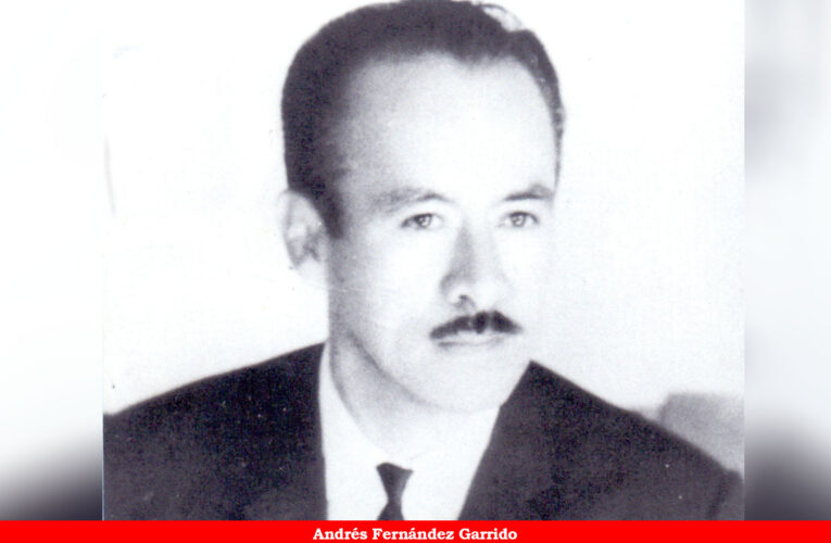 Un 14 de abril de 1986 dejó de existir el reconocido Andrés Fernández Garrido