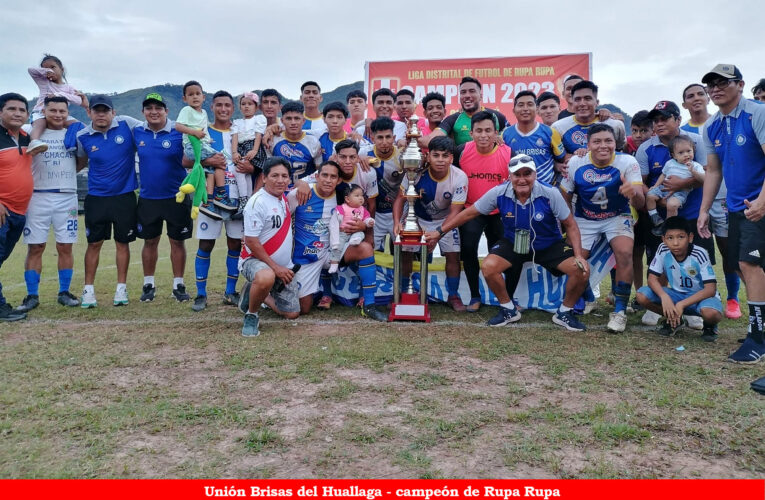 Unión Brisas del Huallaga es campeón en Rupa Rupa