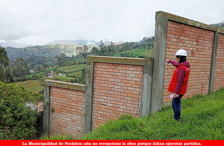 Municipalidad de Pachitea pagó por trabajos inconclusos en obra de cerco perimétrico