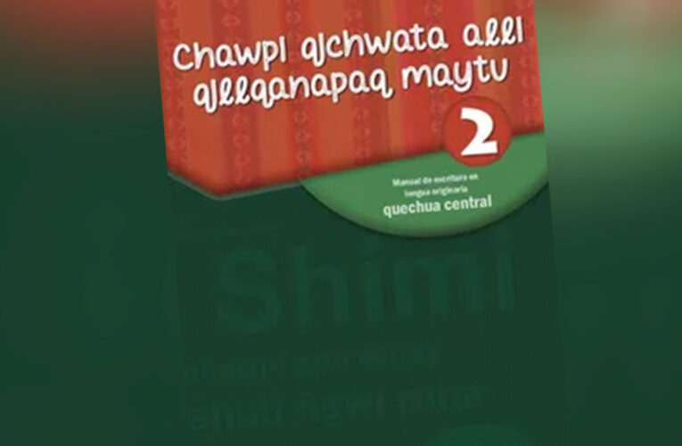 El quechua central y su estandarización en la escritura