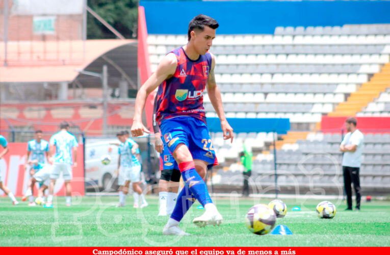 Campodónico:  “Vamos de menos a más”